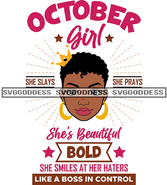 October Girl She Slays She Prays SVG JPG PNG Vector Clipart Cricut Silhouette Cut Cutting