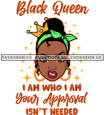 Savage Black Queen Quote I Am Who I Am SVG JPG PNG Vector Clipart Cricut Silhouette Cut Cutting