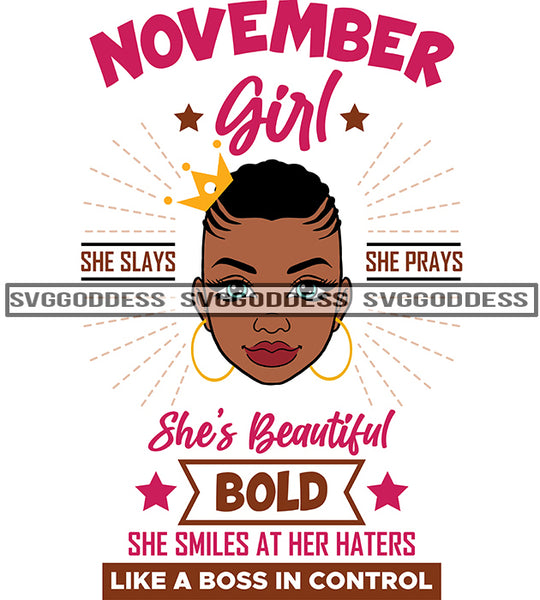 November Birthday Afro Woman Braids Hair Like A Boss SVG JPG PNG Vector Clipart Cricut Silhouette Cut Cutting