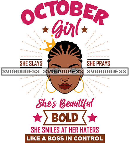 October Birthday Afro Woman Braids Hair Like A Boss SVG JPG PNG Vector Clipart Cricut Silhouette Cut Cutting