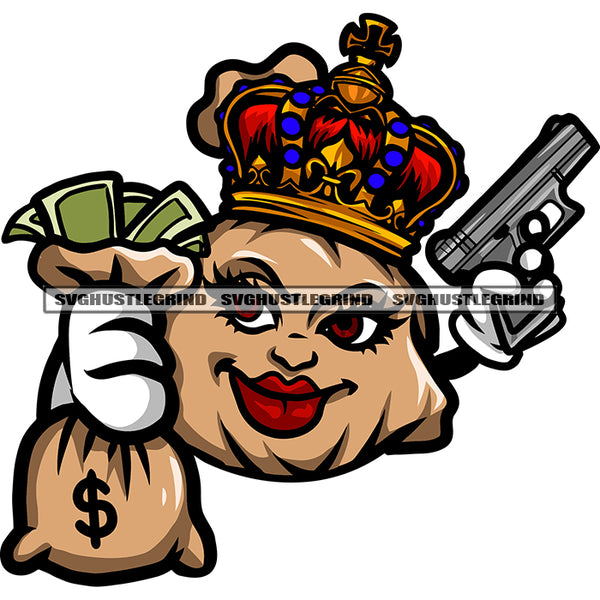 Smile Face Woman Funny Cartoon Character Hand Holding Gun And Money Bag Design Element Crown On Cartoon Character Head Smile Face SVG JPG PNG Vector Clipart Cricut Silhouette Cut Cutting