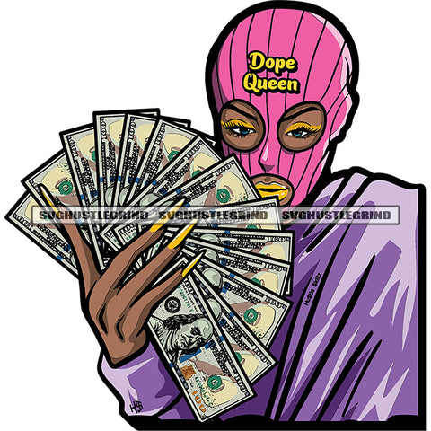Dope Queen Quote On Hat African American Woman Showing Money Note Afro Girls Wearing Ski Mask Black Girls Long Nail Design Element SVG JPG PNG Vector Clipart Cricut Silhouette Cut Cutting