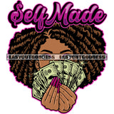 Self Made Quote Gangster African American Woman Hand Holding Money Note Hide Face Locus Short Hairstyle Afro Girls Long Nail Design Element SVG JPG PNG Vector Clipart Cricut Silhouette Cut Cutting