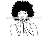 Woman Praying God Believe Religion Faith African American Ethnicity Afro Puffy Hair Life Quotes Spirit Awakening .SVG .EPS .PNG .Jpg Vector Clipart Cricut Circuit Cut Cutting