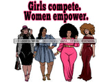Thick Goddess Women Empower Life Quotes Freedom Nubian Melanin Afro Hairstyle Female Classy Lady .PNG .EPS .JPG Vector Clipart