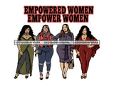 Thick Goddess Women Empower Life Quotes Freedom Nubian Melanin Afro Hairstyle Female Classy Lady .PNG .EPS .JPG Vector Clipart