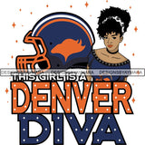 Denver Diva Football Team SVG Cutting Files For Silhouette Cricut and More