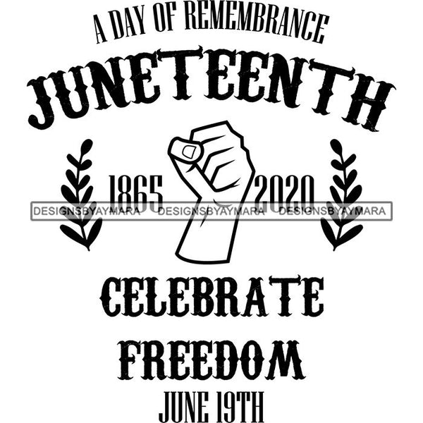 Juneteenth Emancipation Freedom June19 Holiday African American History  SVG PNG JPG Vector Cutting Files