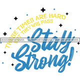 Stay Strong Bahamas SVG Cutting Files For Silhouette Cricut and More