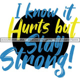 Stay Strong Bahamas SVG Cutting Files For Silhouette Cricut and More