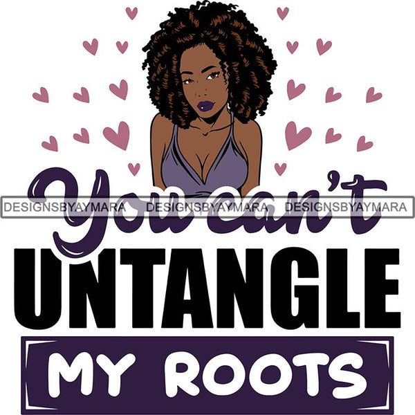Afro Boss Lady Lord Life Quotes SVG Files For Cutting and More