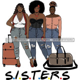 Ladies Getaway Vacation Trip Travel Adventure Best Friends Forever Buddy Sister Divas Melanin Girlfriends SVG Files For Cutting and More!