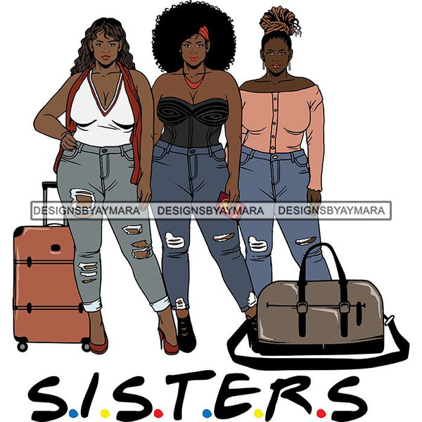 Ladies Getaway Vacation Trip Travel Adventure Best Friends Forever Buddy Sister Divas Melanin Girlfriends SVG Files For Cutting and More!