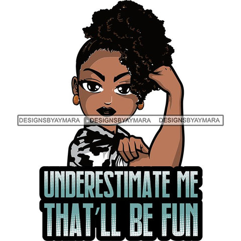 Afro Lola Strong Lady We can Do It Woman Power Flexing Arms Believe in Yourself Quotes .SVG Cutting Files For Silhouette and Cricut and More!