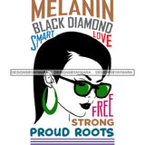 Afro Powerful Woman Life Quotes Unapologetic Strong Independent Educated Smart Queen SVG Cutting Files