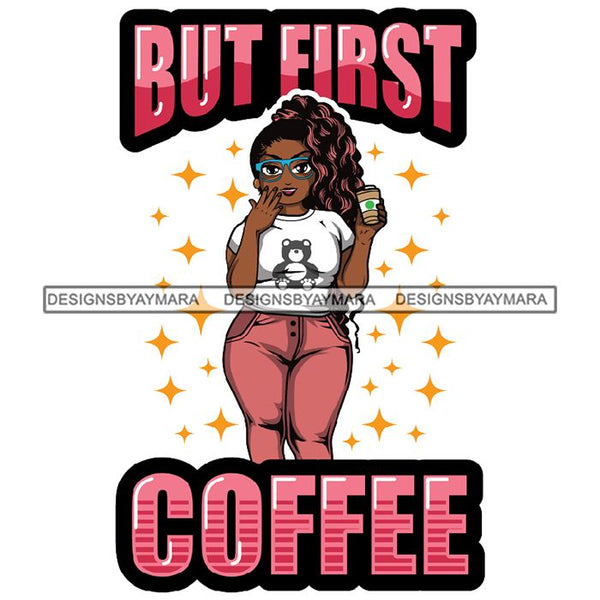 Lola Afro BBW Coffee Quotes .SVG Cutting Files For Silhouette and Cricut and More!