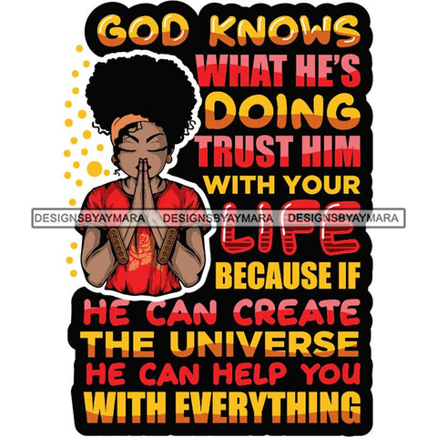 Afro Lola Woman Praying God Lord Prayers Pray Quotes Believe Church .SVG PNG JPG Clipart Vector Cutting Files