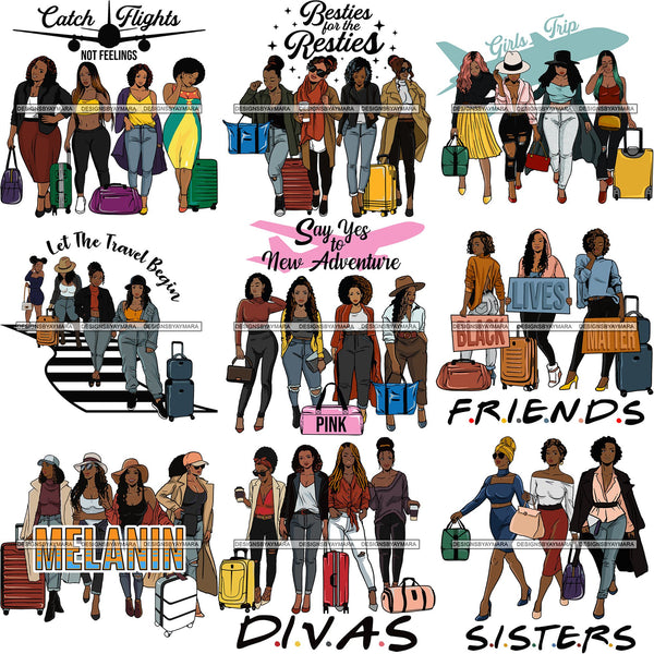 Bundle 9 Ladies Getaway Vacation Trip Travel Adventure Best Friends Forever Buddy Sister Divas Melanin Girlfriends SVG Files For Cutting and More!