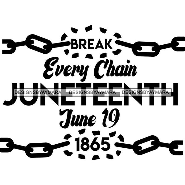 Juneteenth Emancipation Freedom June 19 Holiday African American History  SVG PNG JPG Vector Cutting Files