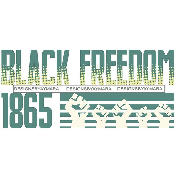 June 19 Juneteenth Emancipation Freedom Holiday African American History  SVG PNG JPG Vector Cutting Files