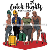 Ladies Getaway Vacation Trip Travel Adventure Best Friends Forever Buddy Sister Divas Melanin Girlfriends SVG Files For Cutting and More!