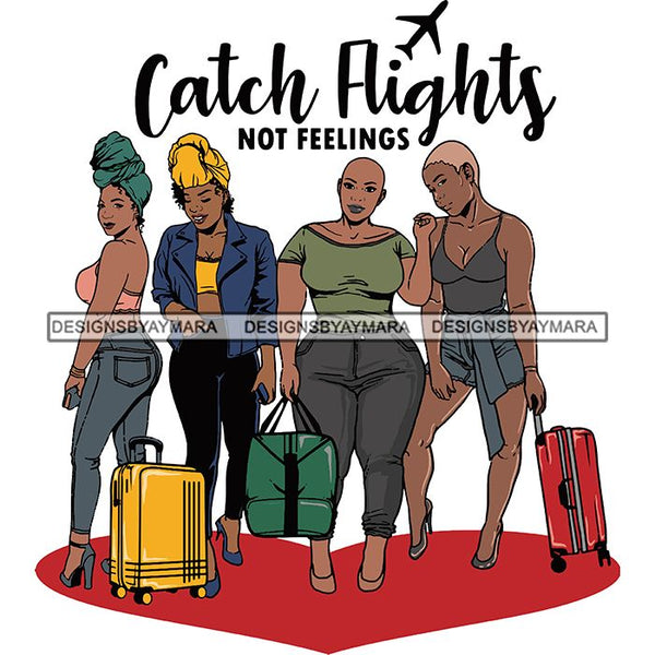 Ladies Getaway Vacation Trip Travel Adventure Best Friends Forever Buddy Sister Divas Melanin Girlfriends SVG Files For Cutting and More!