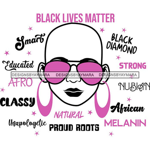 Afro Lola Boss Lady Black Lives Matter Quotes Dope Diva Glamour Wearing Glasses Accesories .SVG Cut Files