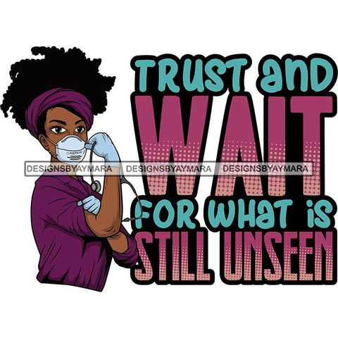 Afro Lola Nurse Doctor Save Life Hero Quotes Wearing Mask Protection Flexing Strong Medical Occupation SVG Cutting Files