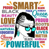 Afro Powerful Woman Life Quotes Unapologetic Strong Independent Educated Smart Queen SVG Cutting Files