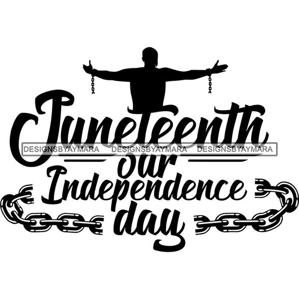 Juneteenth Emancipation Freedom June 19 Holiday African American History  SVG PNG JPG Vector Cutting Files