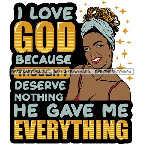 Afro Black Proud Woman Lord God Quotes SVG Cutting Files For Silhouette Cricut and More