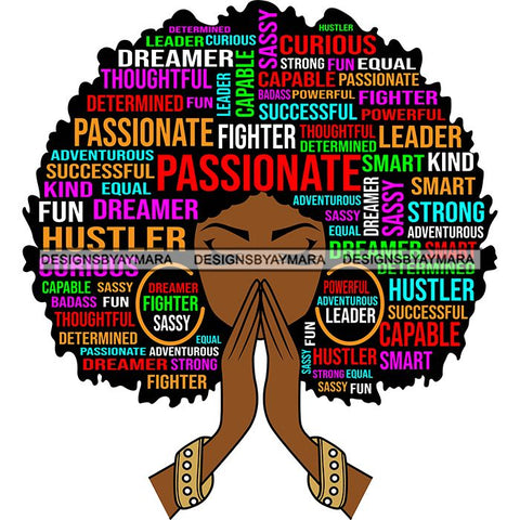 Afro Woman Praying Hair Life Quotes Strong Independent Educated Melanin SVG Cutting Files