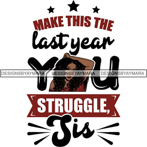 Afro Boss Lady Lord Life Quotes SVG Files For Cutting and More