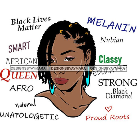Afro Powerful Woman Life Quotes Unapologetic Strong Independent Educated Smart Queen SVG Cutting Files