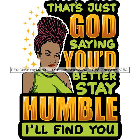 Afro Black Proud Woman Lord God Quotes SVG Cutting Files For Silhouette Cricut and More