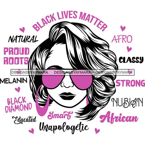 Afro Lola Boss Lady Black Lives Matter Quotes Dope Diva Glamour Wearing Glasses Accesories .SVG Cut Files