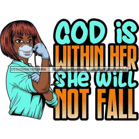 Afro Lola Nurse Doctor Save Life Hero Quotes Wearing Mask Protection Flexing Strong Medical Occupation SVG Cutting Files