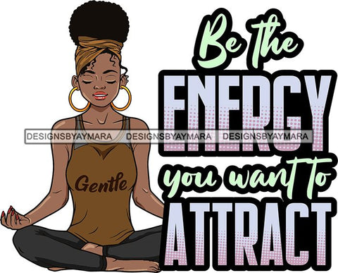 Afro Lola Doing Yoga Inhale Exhale Meditating Relax Meditate .SVG Cutting Files For Silhouette Cricut and More!