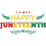 June 19 Juneteenth Emancipation Freedom Holiday African American History  SVG PNG JPG Vector Cutting Files