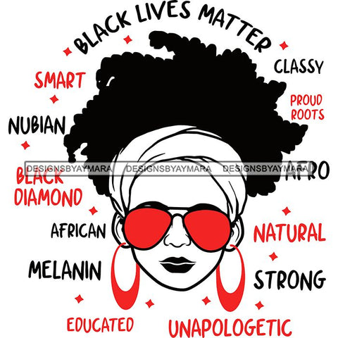 Afro Lola Boss Lady Black Lives Matter Quotes Dope Diva Glamour Wearing Glasses Accesories .SVG Cut Files