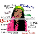 Afro Powerful Woman Life Quotes Unapologetic Strong Independent Educated Smart Queen SVG Cutting Files