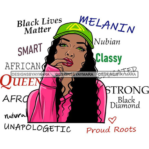 Afro Powerful Woman Life Quotes Unapologetic Strong Independent Educated Smart Queen SVG Cutting Files