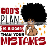 Afro Melanin Popping Lola Kinky Hair God Quotes SVG Cutting Files For Silhouette Cricut and More