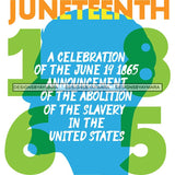 Juneteenth Emancipation Freedom June19 Holiday African American History  SVG PNG JPG Vector Cutting Files