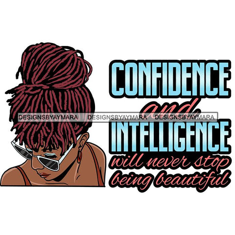 Afro Beautiful Classy Lady Educated Successful Woman Life Quotes SVG Files For Cutting and More!