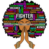 Afro Woman Praying Hair Life Quotes Strong Independent Educated Melanin SVG Cutting Files