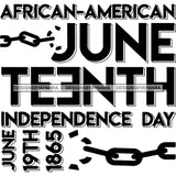 Juneteenth Emancipation Freedom June 19 Holiday African American History  SVG PNG JPG Vector Cutting Files