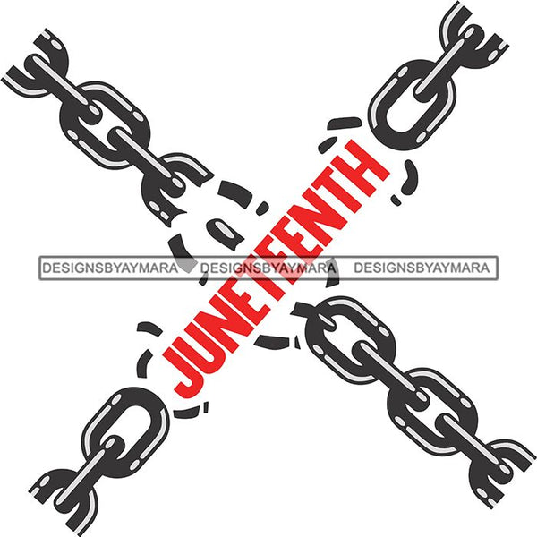 Juneteenth Emancipation Freedom June 19 Holiday African American History  SVG PNG JPG Vector Cutting Files