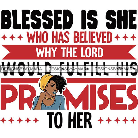 Afro Woman God Lord Life Quotes SVG Cutting Files For Silhouette and Cricut and More!