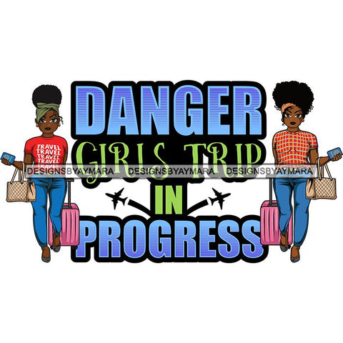 Afro Lola Trip Vacation Mode Friends Getaway .SVG Cutting Files For Silhouette and Cricut and More!